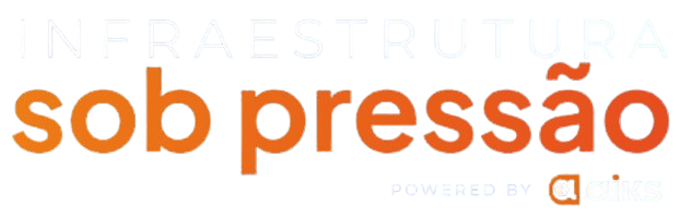 Infraestrutura sob pressão, powered by AIKS